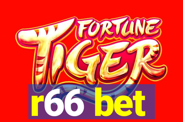 r66 bet